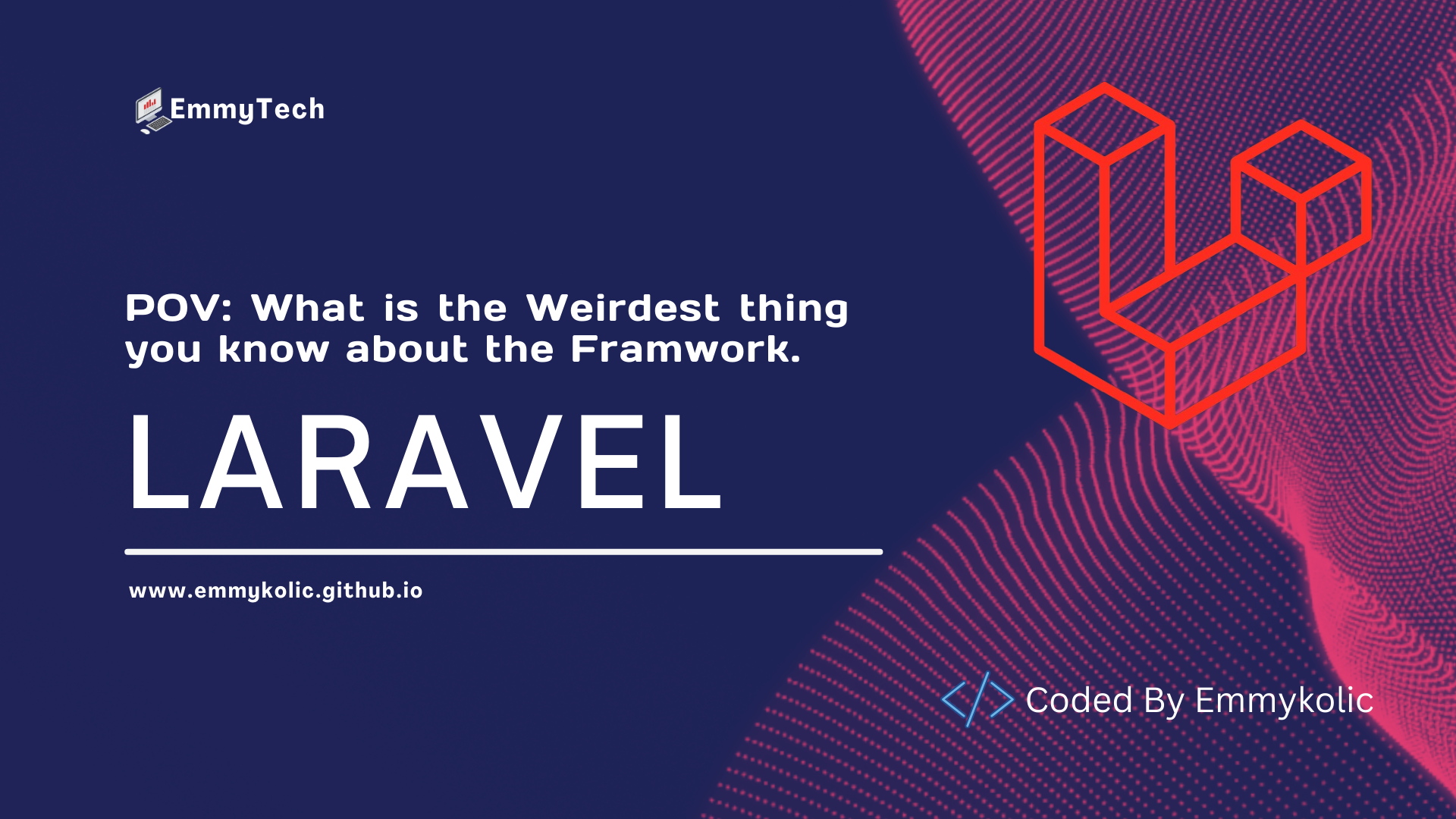 Frequent Updates Might Not Even Be The Most Weirdest Thing About Laravel