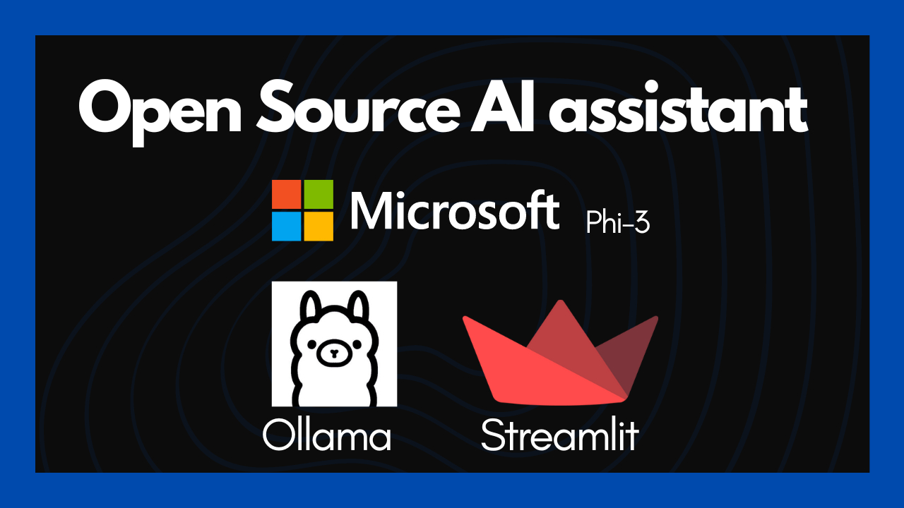 Build a Free-to-Use Open-Source AI Assistant With Streamlit, Microsoft Phi-3, & Ollama