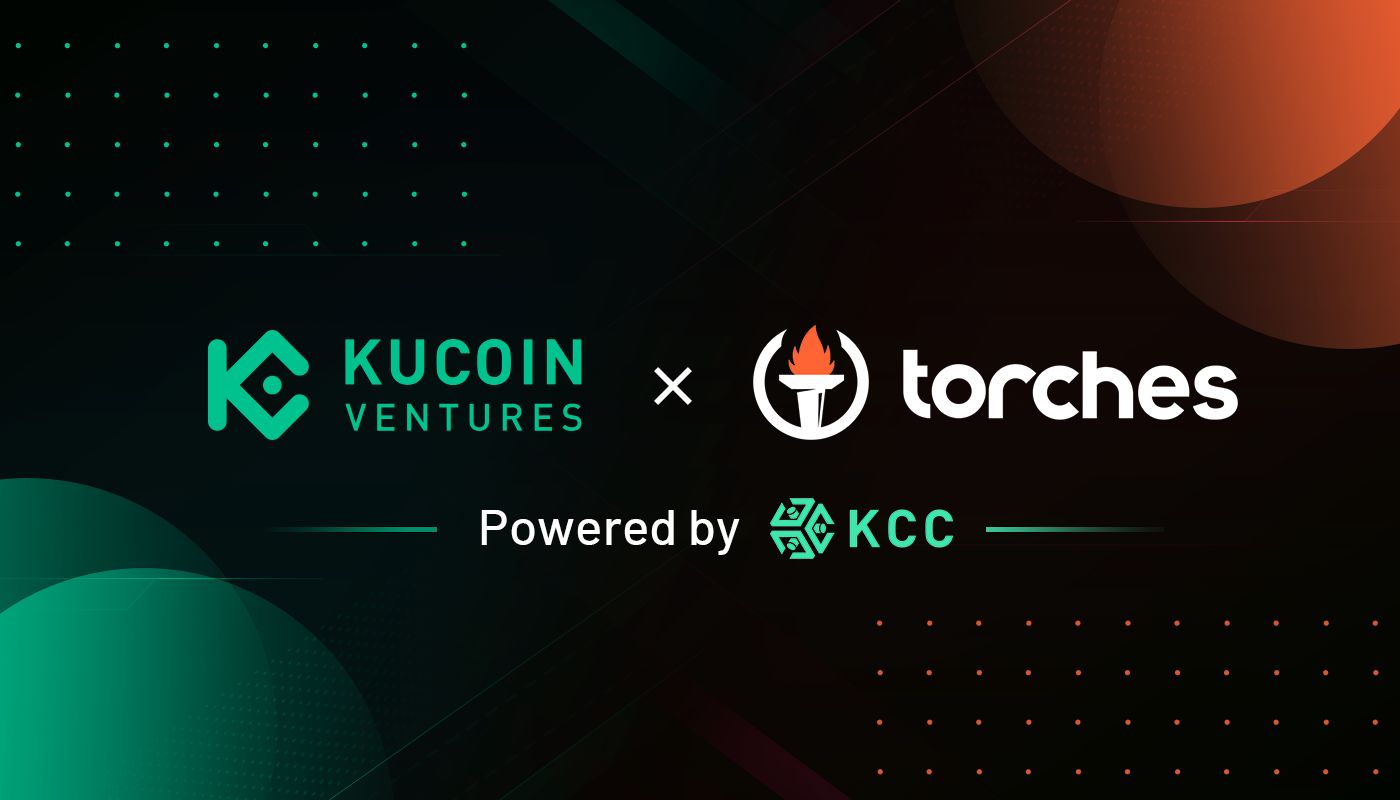 KuCoin Ventures invests in Torches Finance, a Lending Protocol Based on KCC