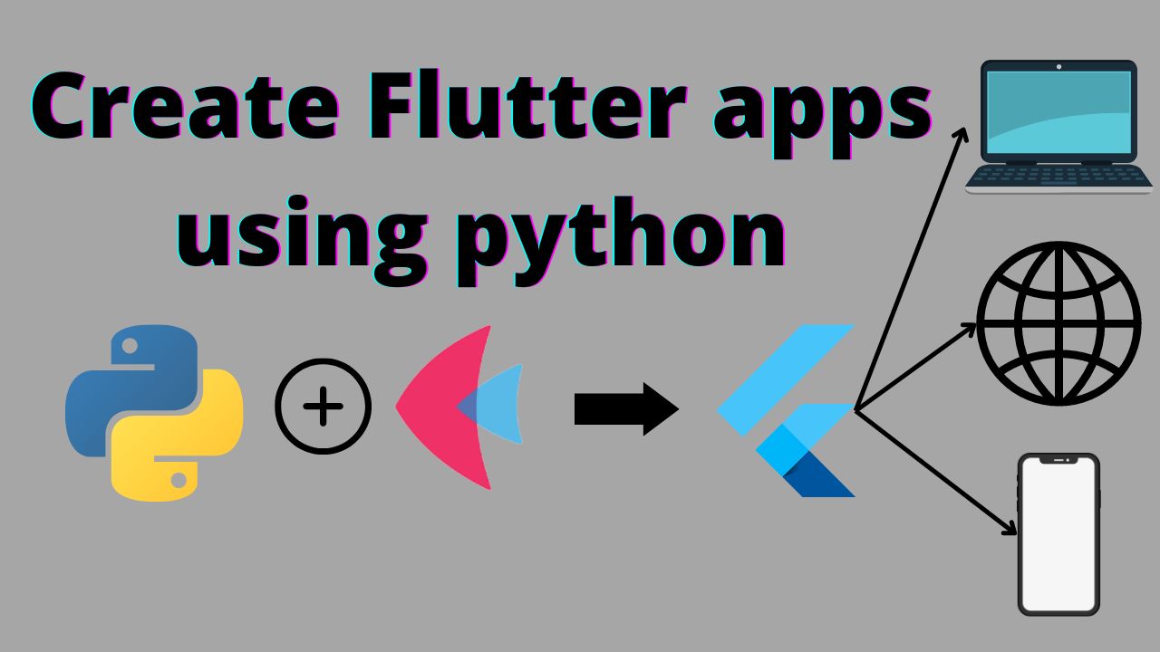 Краткое введение в FLET: создание приложений Flutter с помощью Python