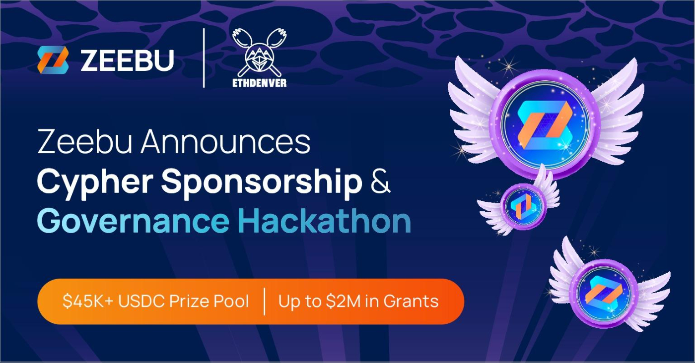 Zeebu Joins ETHDenver as Cypher Sponsor, Launches ZBU Governance Hackathon with $45K+ in Prizes, $2M