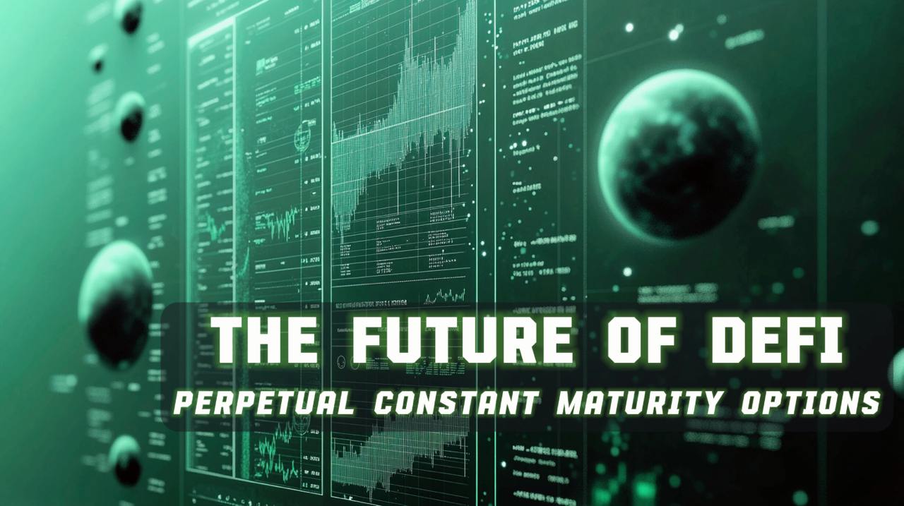 The Future of DeFi: Perpetual Constant Maturity Options (PCMOs)