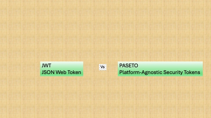 JWT vs PASETO: What's the Best Tool for Generating Secure Tokens?