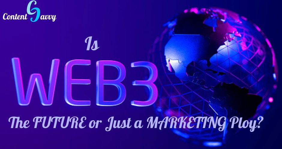 Web 3.0 — это БУДУЩЕЕ или просто МАРКЕТИНГОВАЯ уловка?