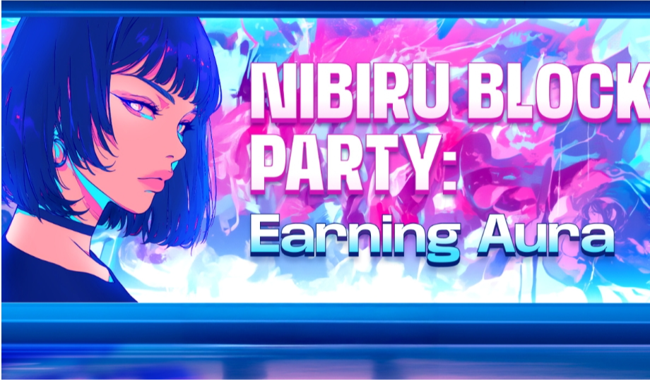 Nibiru Launches ”Block Party” Aura Program To Reward Real DeFi Activity