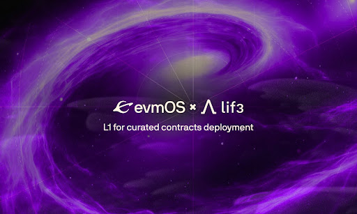 Lif3.com Partners With evmOS To Deploy Lif3 Chain First Layer-1 Solution With Curated DeFi Contracts