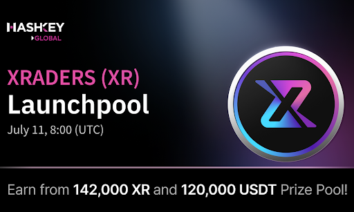 HashKey Global Announces 3rd Lock To Earn Event With XRADERS (XR),Earn From 142,000 XR - 120,00 USDT