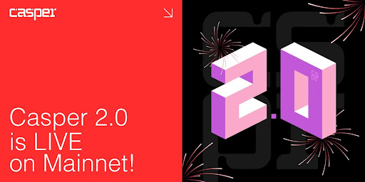 Casper 2.0 Goes Live On Mainnet, Positioning Casper Network For the Real-World Asset Era