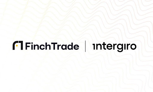 Intergiro And FinchTrade Partner To Bridge Fiat And Crypto Ecosystems 