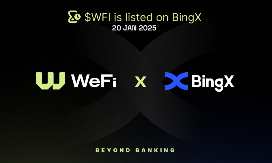WeFi Expands Global Reach With WFI Token Listing On BingX
