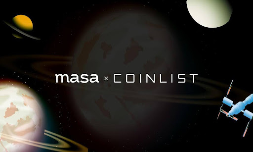 CoinList To Host The MASA Token Public Sale As It Launches The World’s Personal Data Network