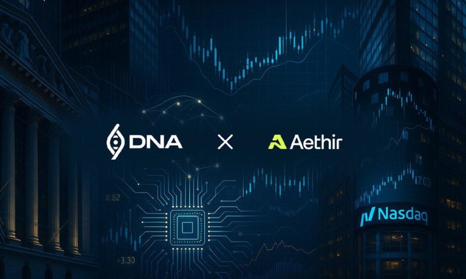 DNA Holdings Orchestrates Landmark $344.4M Capital Deal, Bridging Nasdaq-Listed Company With Aethir