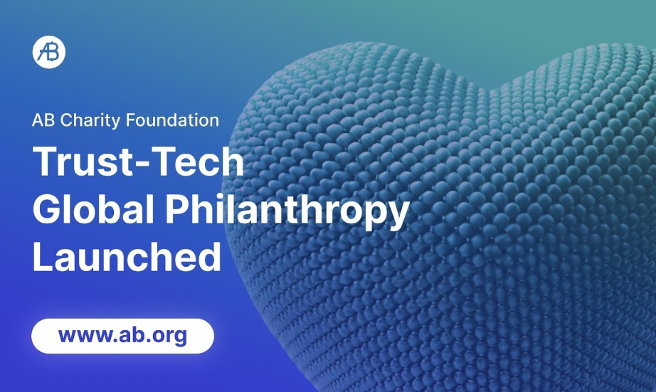 AB DAO And AB Charity Foundation To Build a Trustworthy Infrastructure For Global Philanthropy