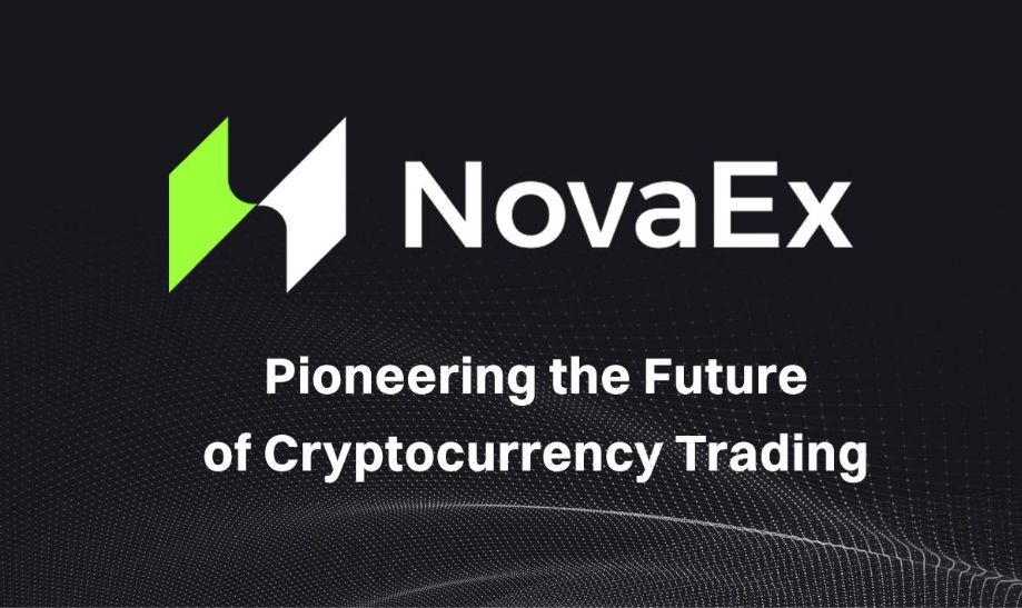 NovaEx Launches Crypto Trading Platform With Deep Liquidity And Institutional-grade Infrastructure