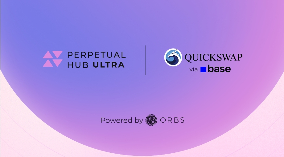QuickSwap Integrates Orbs’ Perpetual Hub Ultra, Bringing Institutional-Grade Perps Trading to Base