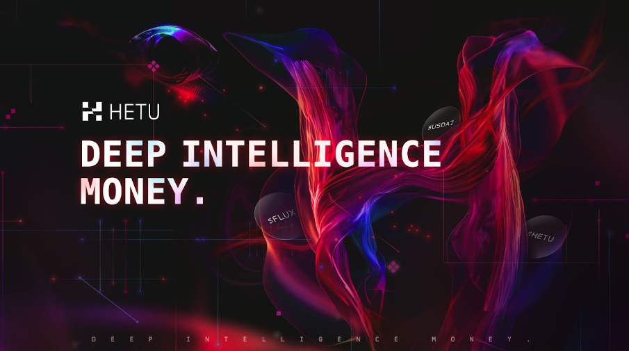 Hetu 3.0 - Deep Intelligence Money - Turning Verified Intelligence Into Liquid Capital