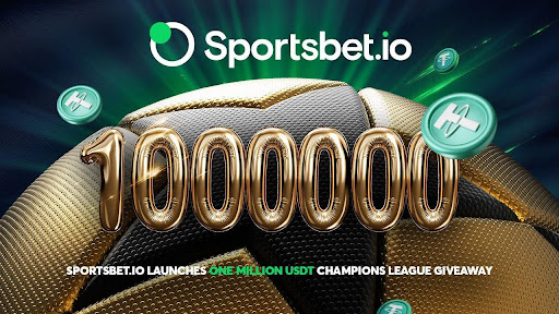 Sportsbet.io Launches 1 Million USDT Giveaway To Mark Champions League Finale