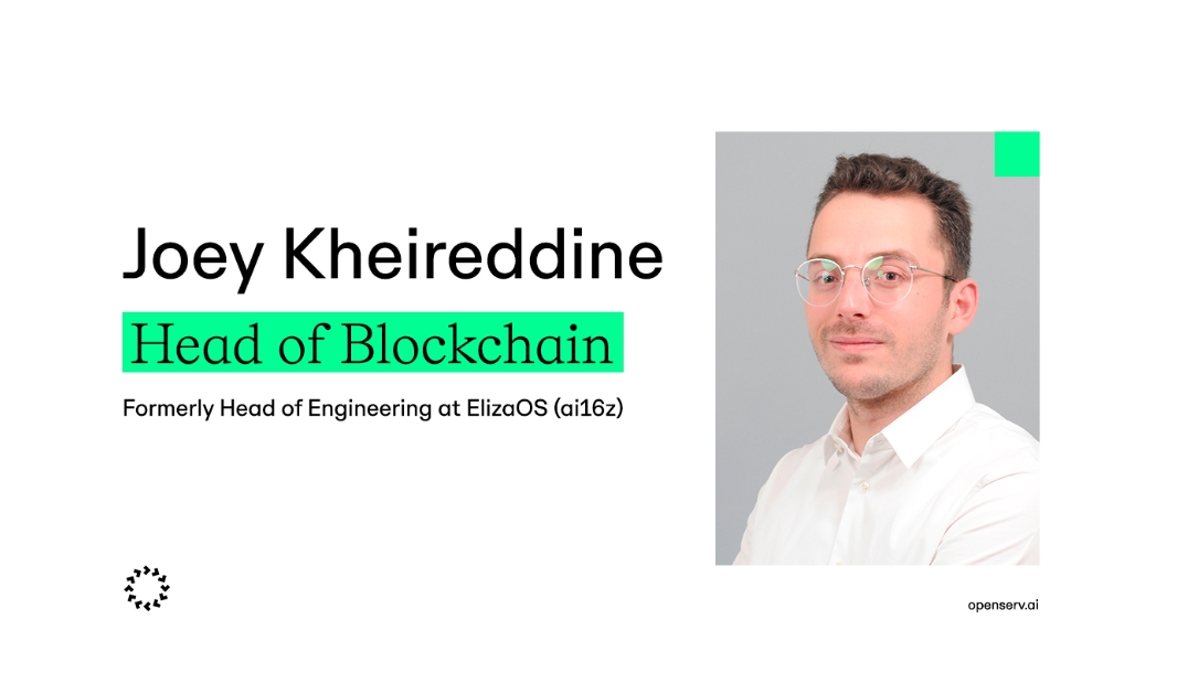 OpenServ Names Joey Kheireddine Head Of Blockchain, Joining From Eliza Labs (formerly AI16z)