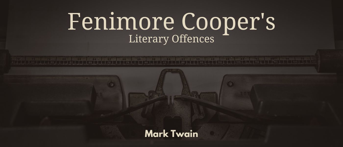 Fenimore Cooper's Literary Offences