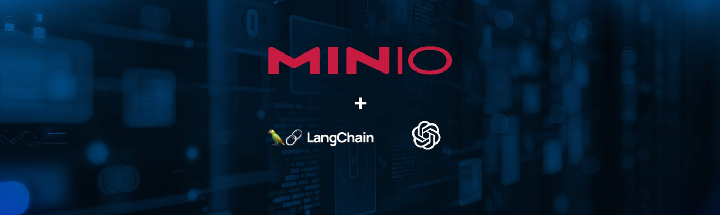 Managing Large Data Volumes With MinIO, Langchain and OpenAI