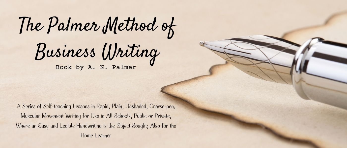 The Palmer Method of Business Writing: Lesson 113