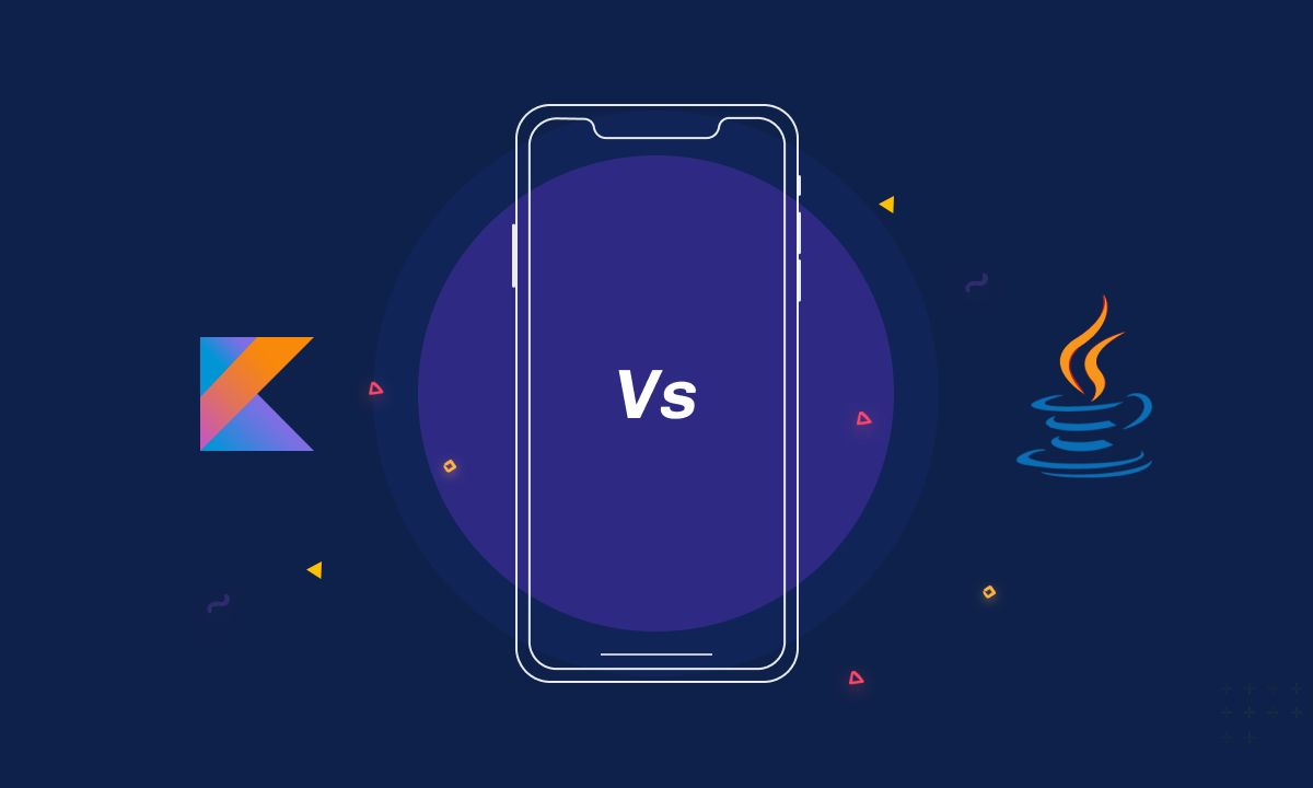 Kotlin Vs Java Which One To Choose For Your Next App HackerNoon