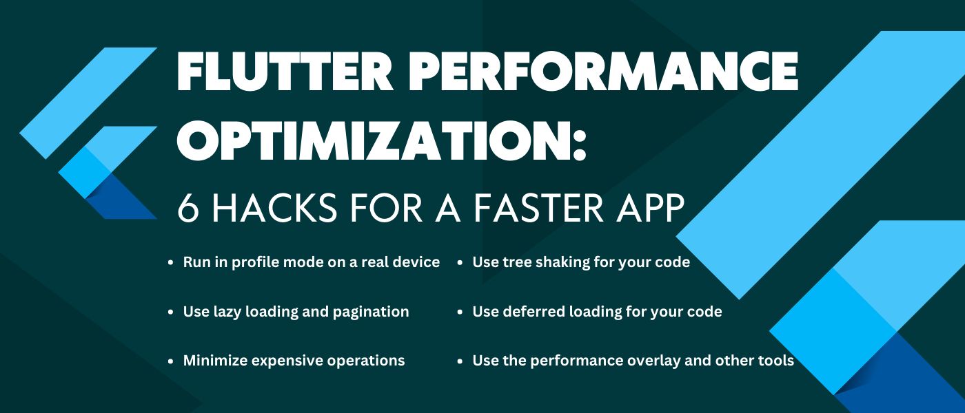 Flutter Performance Optimization: 6 Hacks for a Faster App