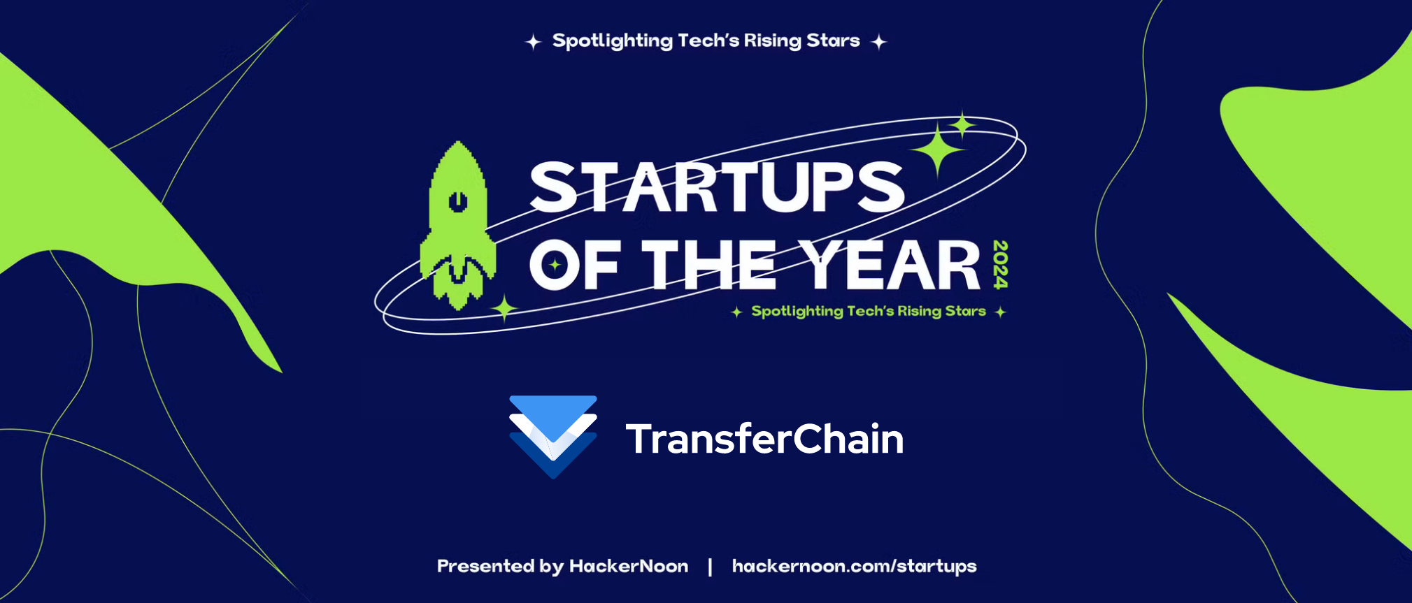 Meet TransferChain, Member of Cybersecurity & Data Privacy's Momentum 10
