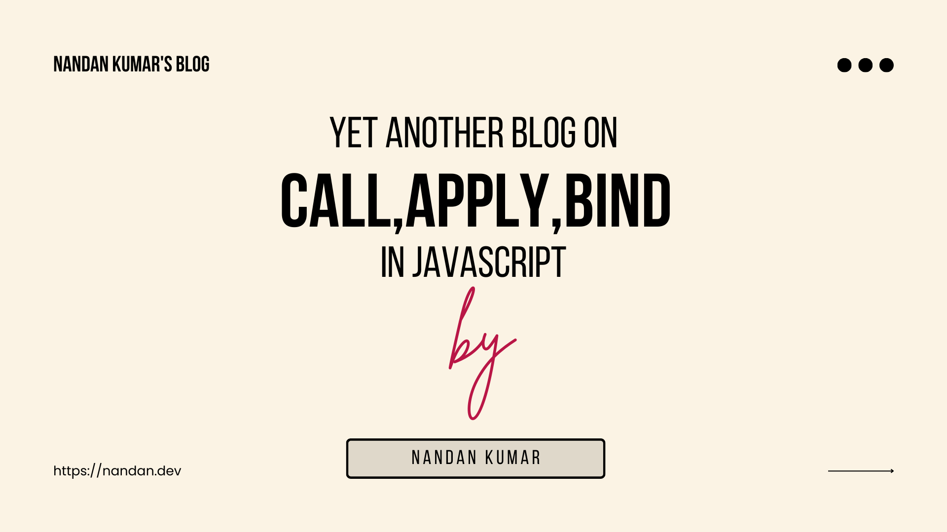 Call, Apply, and Bind Simplified for JavaScript Developers