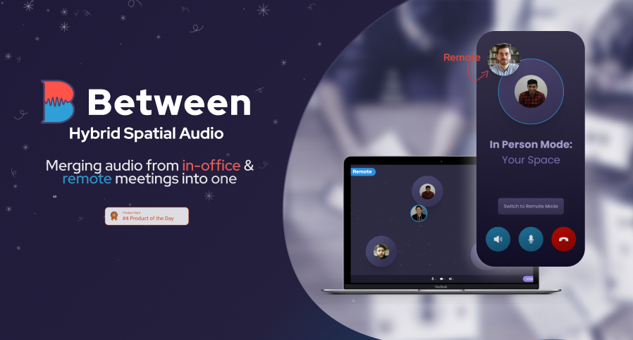 Between: inclusive audio for hybrid meetings