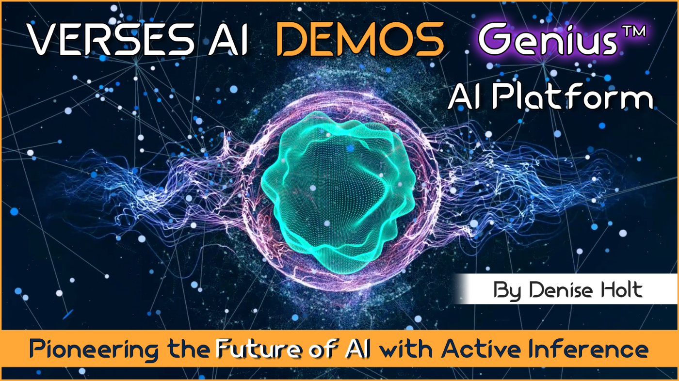 VERSES AI Demos ‘Genius™’: Pioneering the Path to Smarter AI