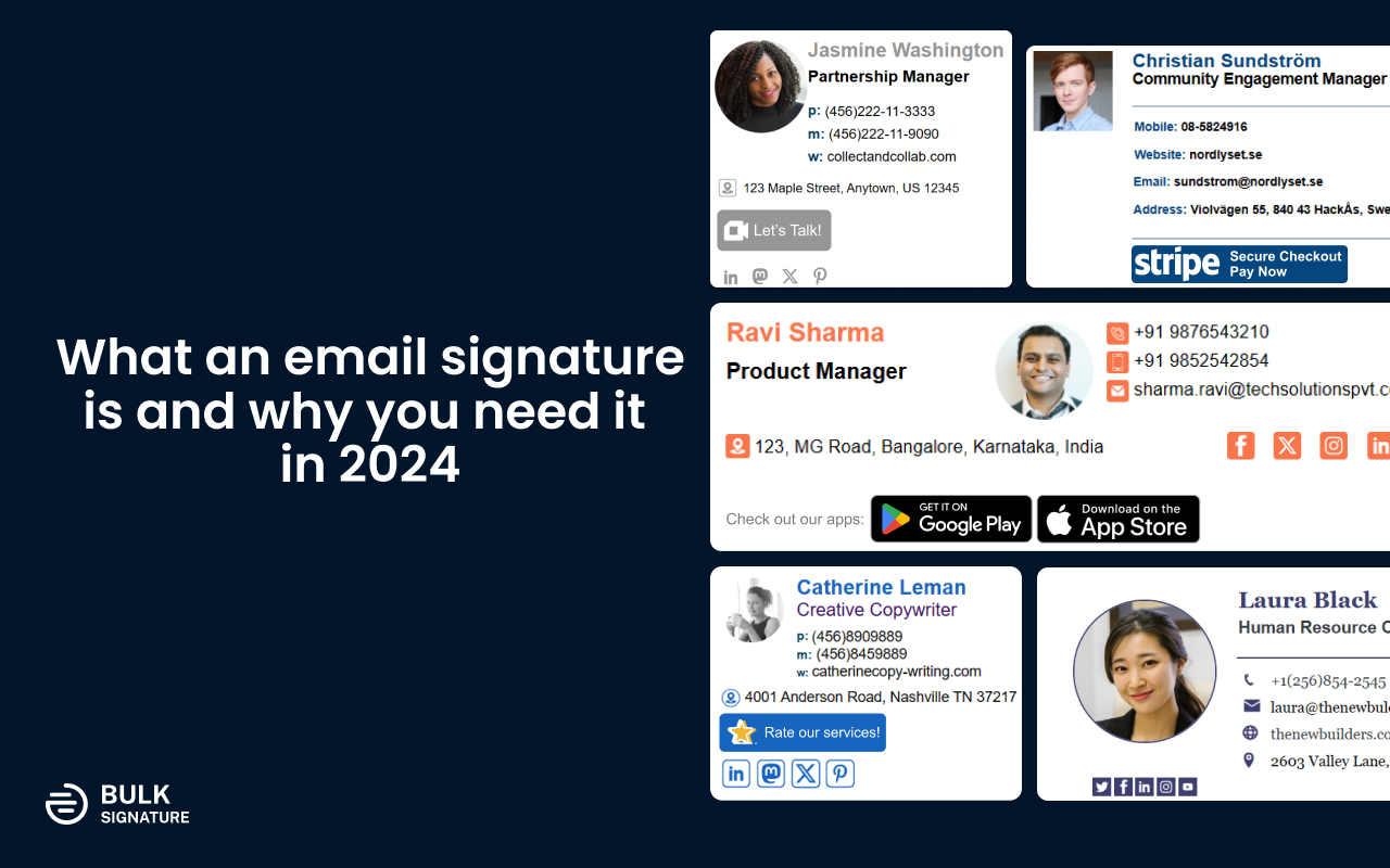 What an Email Signature Is and Why You Need It in 2024