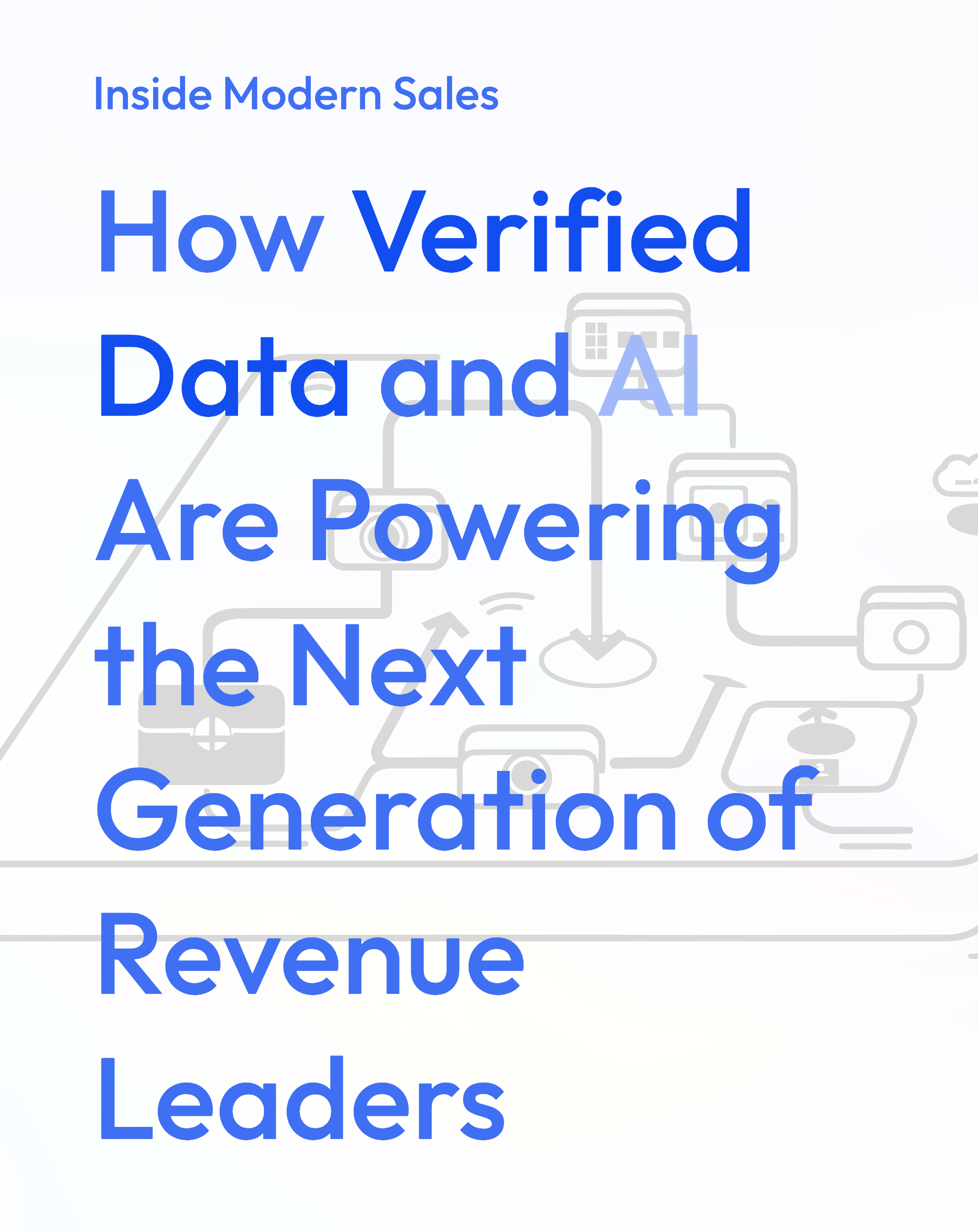 Inside Modern Sales: How Verified Data and AI Are Powering the Next Generation of Revenue Leaders