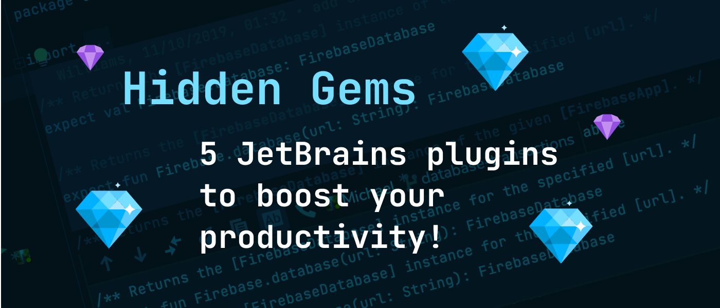 5 плагинов JetBrains, которые поднимут вашу производительность на крышу