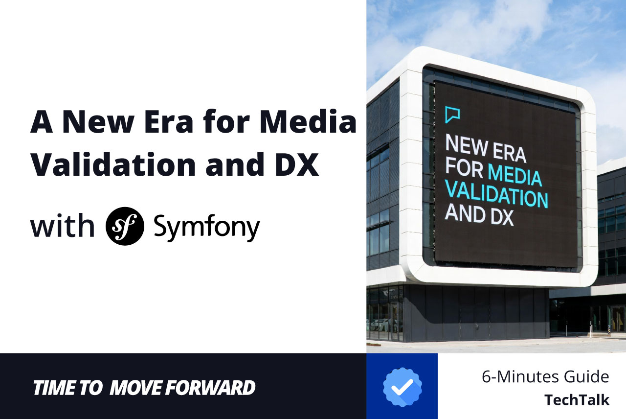 The New Features of Symfony 7.4: How Its Ushering a New Era for Media Validation