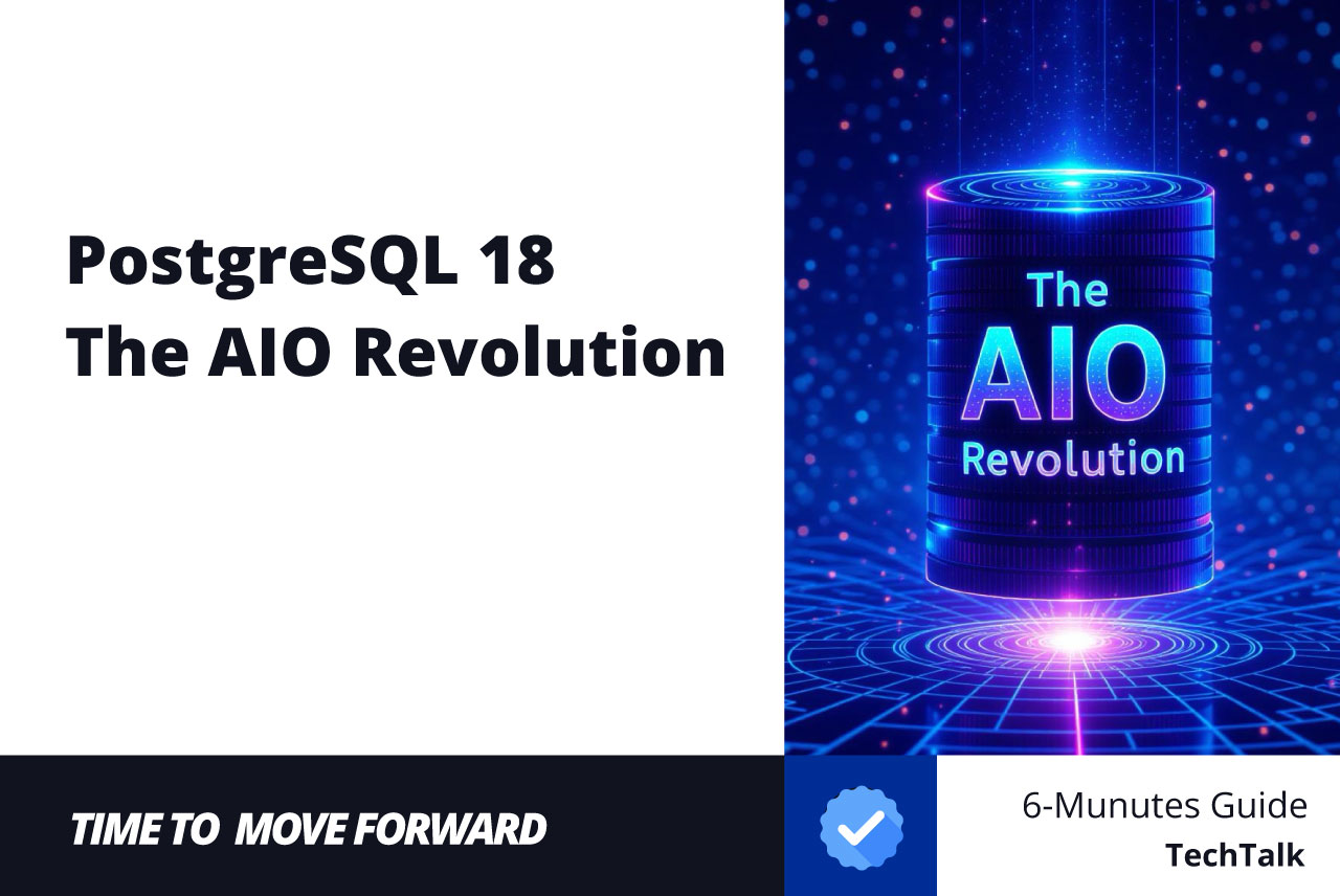 Everything You Need to Know About PostgreSQL 18: The AIO Revolution, UUIDv7, and More