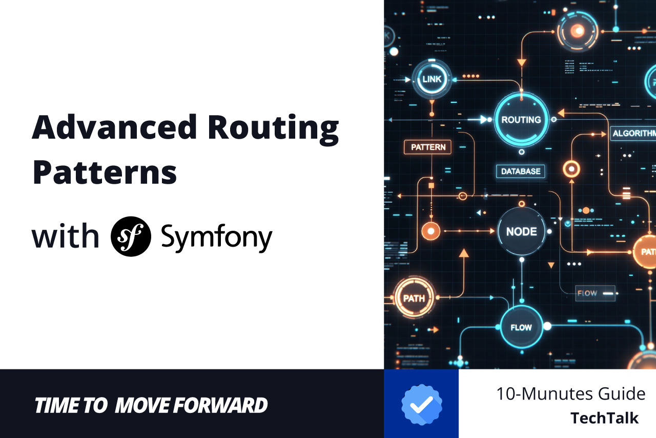 Here's How You Can Architect Advanced Routing Patterns in Symfony
