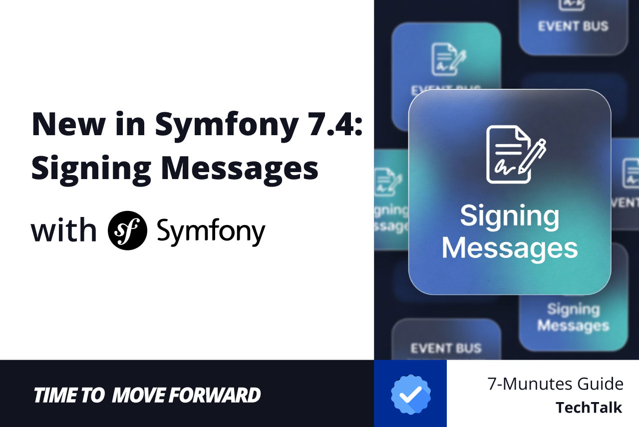 Signing Messages in Symfony 7.4: A Deep Dive