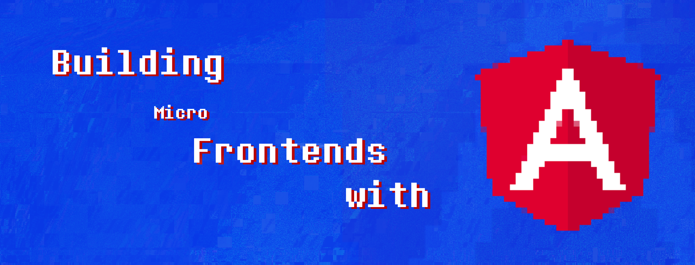 One More Way to Build and Expose Your Angular Application as a Micro Frontend