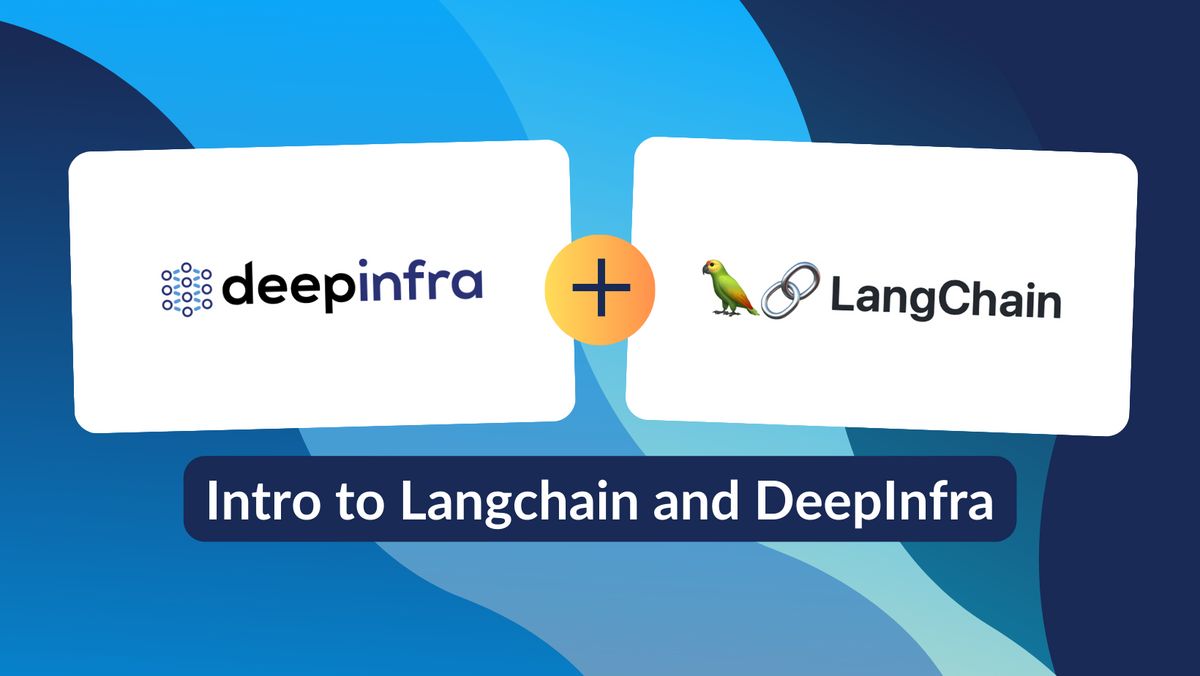 An Introduction to LangChain Use Cases with DeepInfra