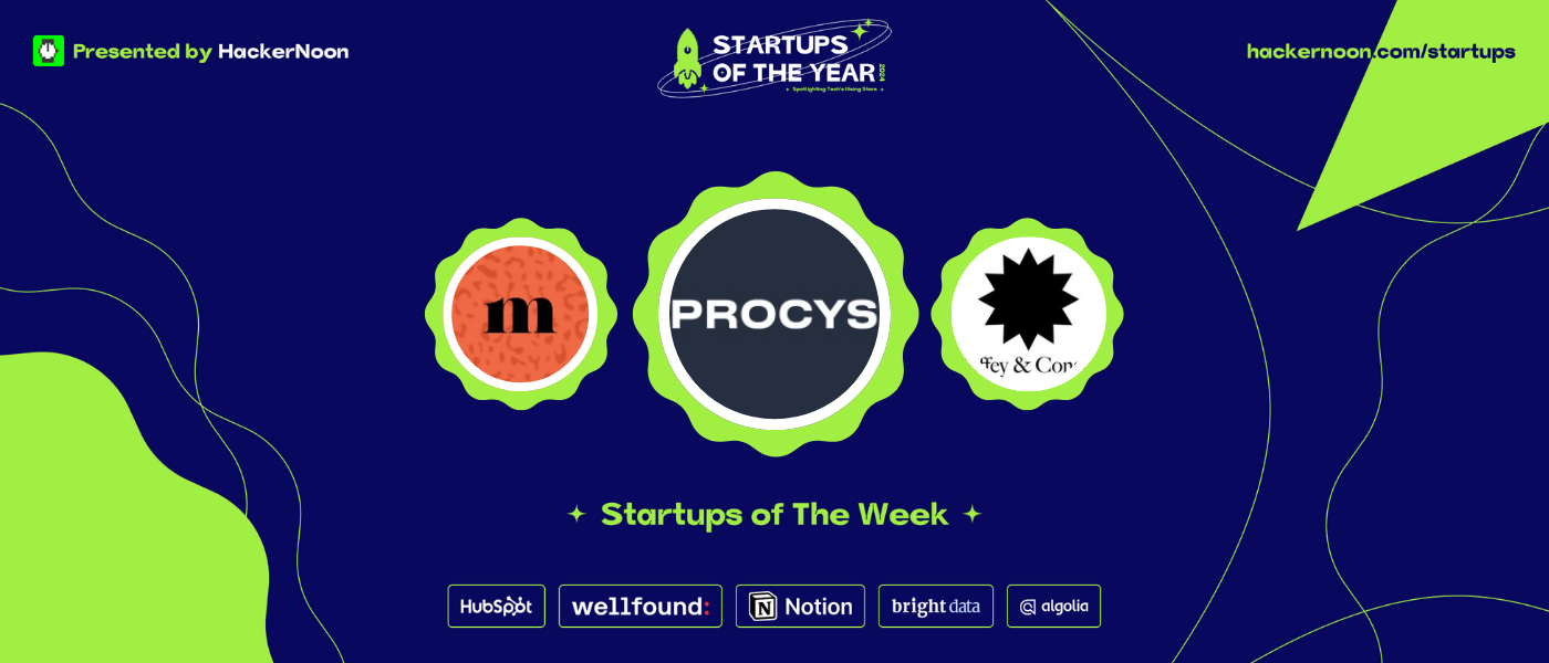 Meet Procys, Moxie AI, and Coffey & Consult: HackerNoon Startups of The Week