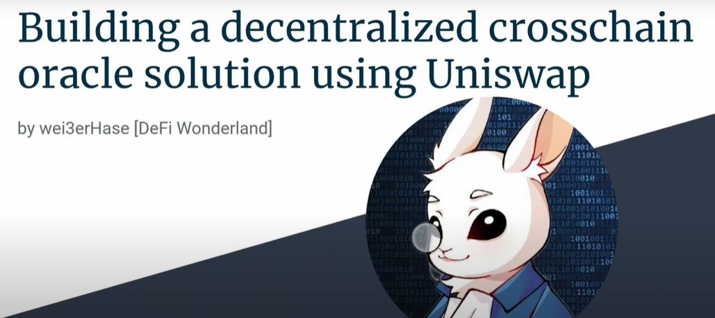 The Advantages and Challenges of Building a Decentralized Cross-Chain Oracle Solution Using Uniswap