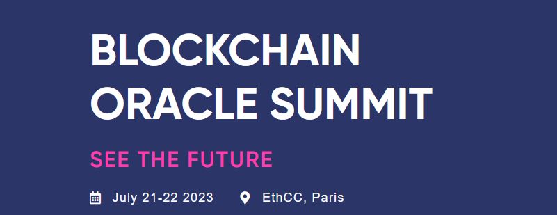Blockchain Oracle Innovations & the 2023 Blockchain Oracle Summit (Part 2)