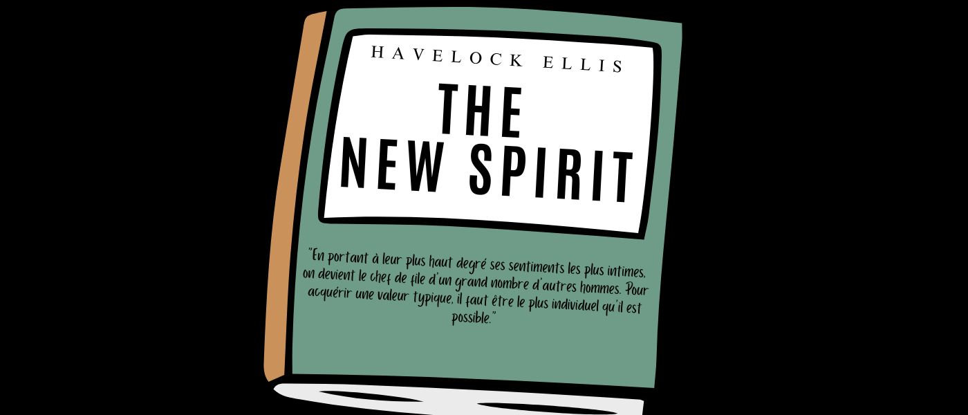 The New Spirit by Havelock Ellis - Table of Links