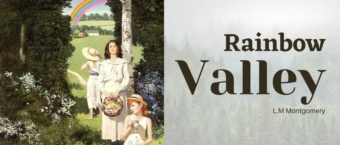 Rainbow Valley by L. M. Montgomery - Table of Links