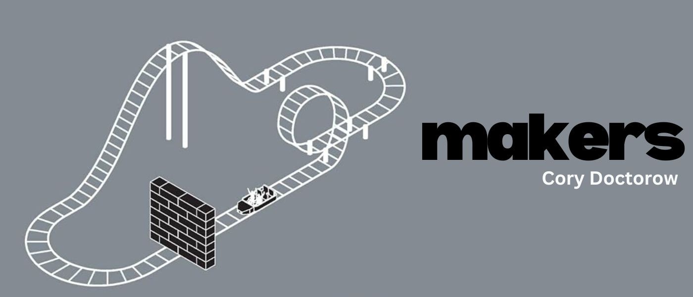 Makers by Cory Doctorow - Table of Links