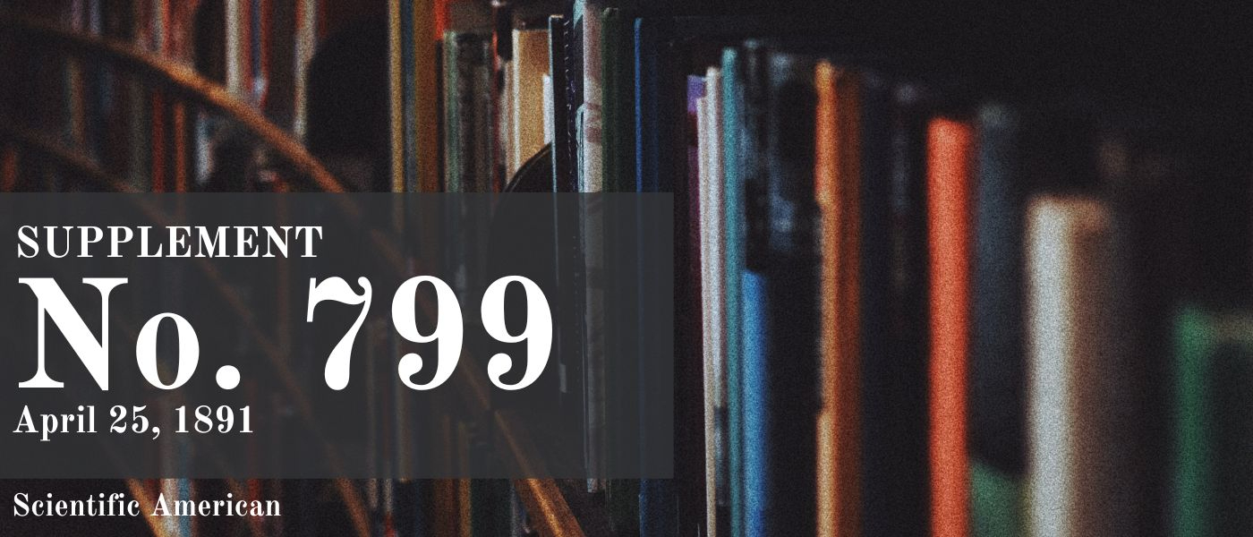 Scientific American Supplement, No. 799, April 25, 1891 by Various - Table of Links