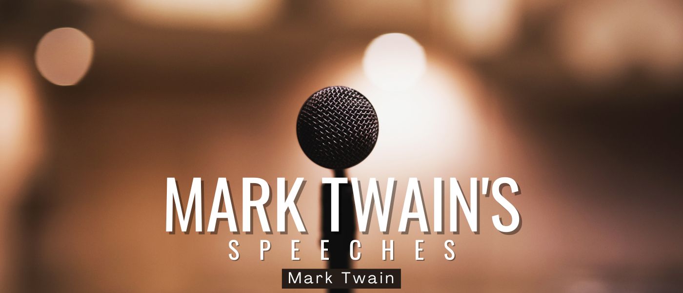Mark Twain's Speeches by Mark Twain - Table of Links