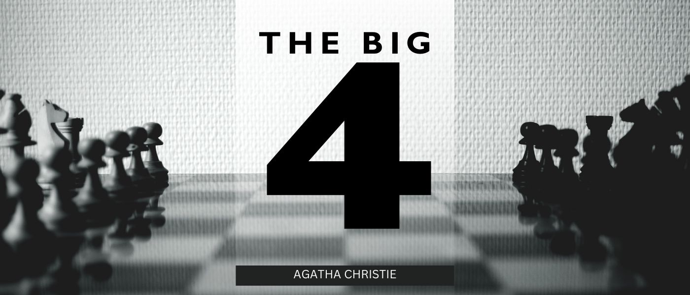 The Big Four by Agatha Christie - Table of Links