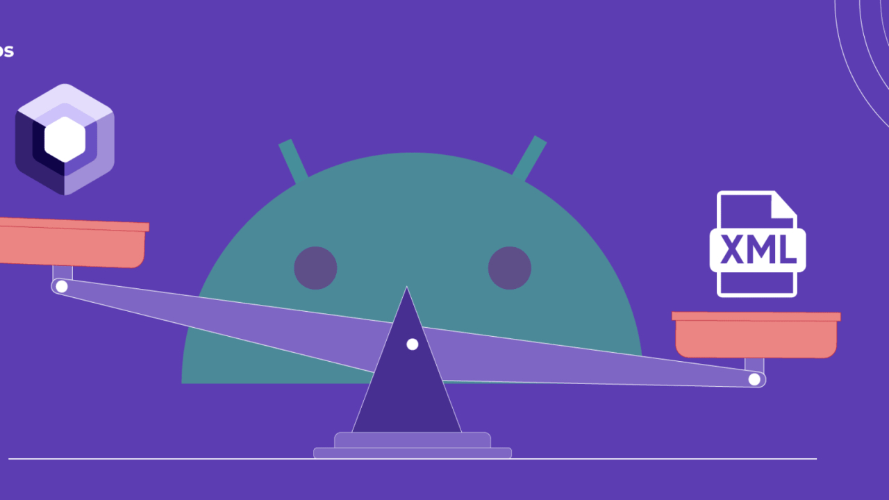 Compose vs XML in Android Development: Choosing the Right UI Toolkit